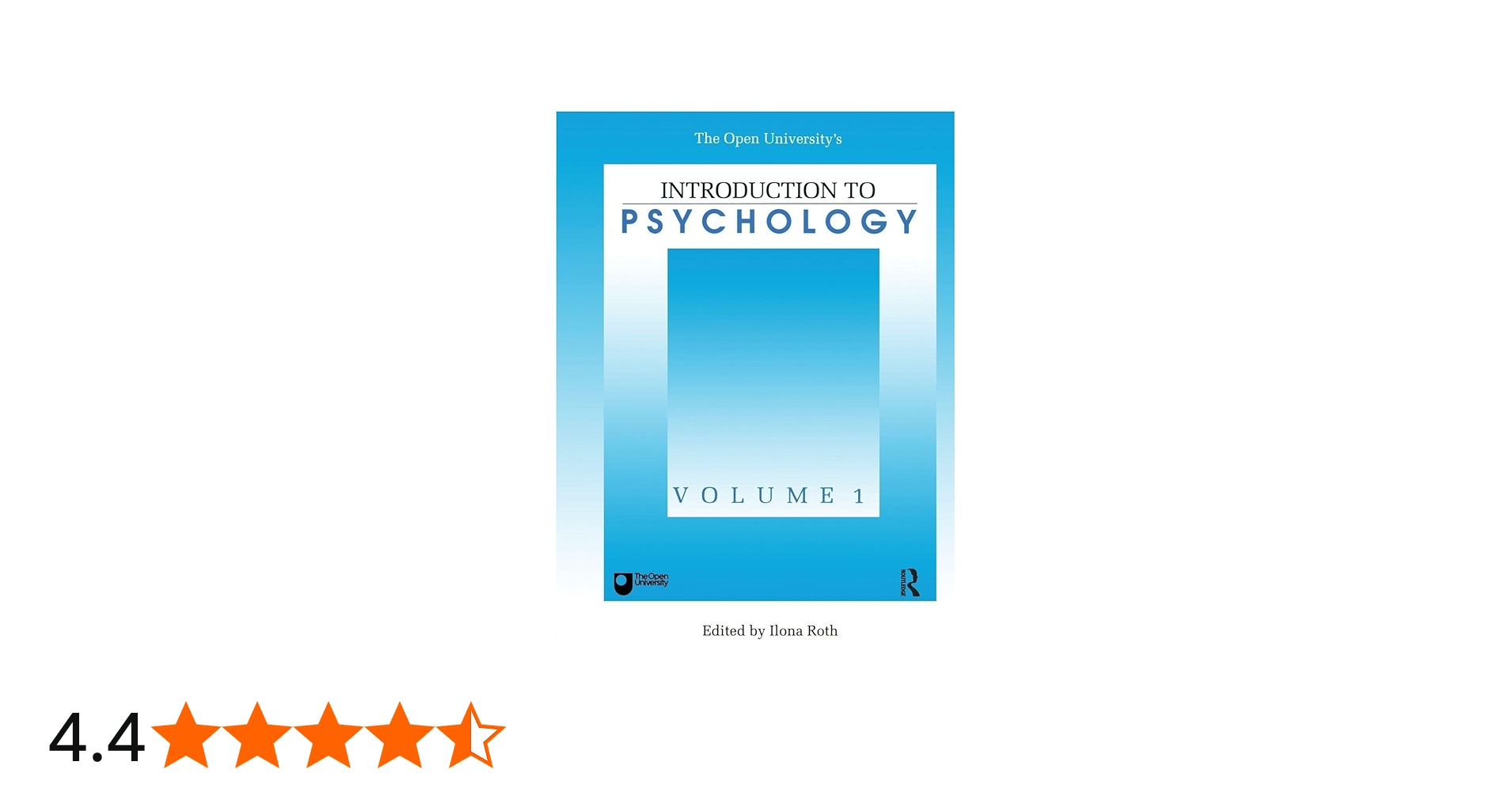 Introduction To Psychology: Vol 1: 01 (Open University's