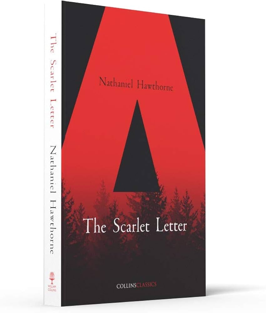 The Scarlet Letter (Collins Classics): Hawthorne, Nathaniel