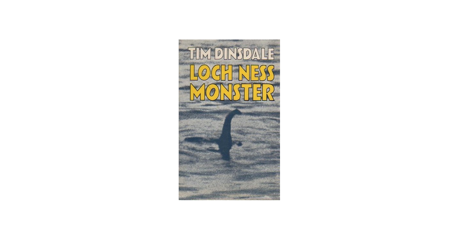 Loch Ness monster: Dinsdale, Tim: 9780710073143: Amazon.com: Books