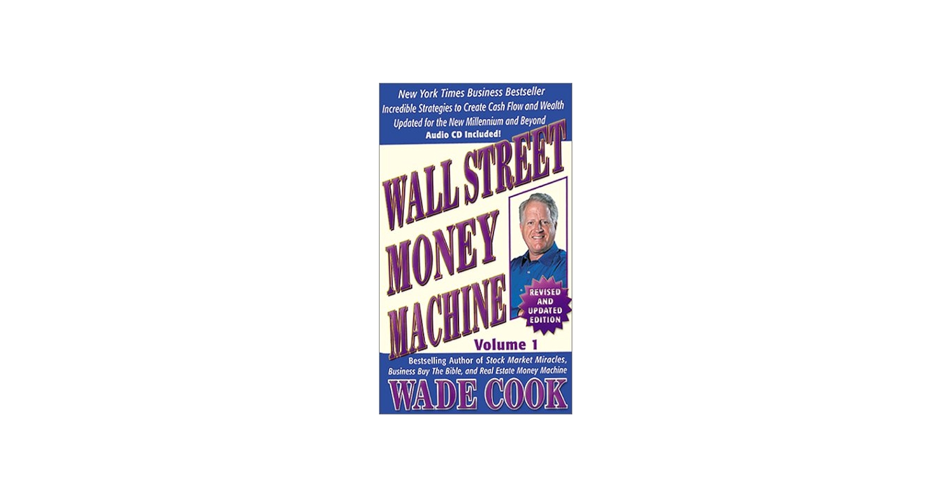 Wall Street Money Machine: Revised for the New Millennium: Cook