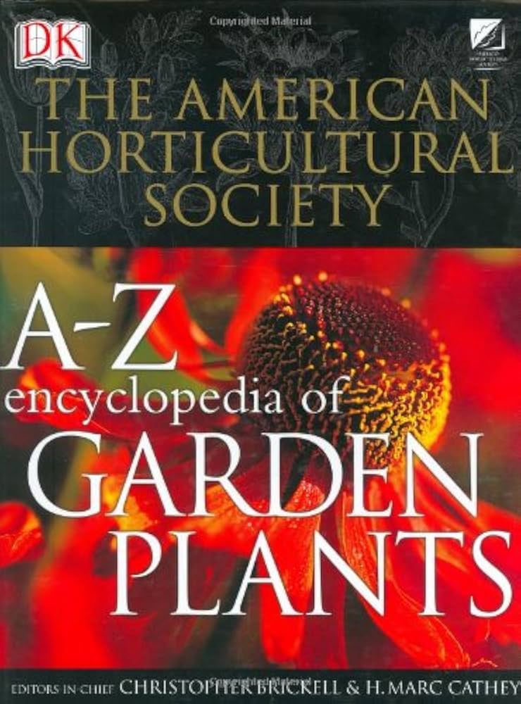 American Horticultural Society A to Z Encyclopedia of Garden