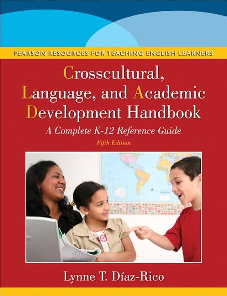 The Crosscultural, Language, and Academic Development Handbook: A