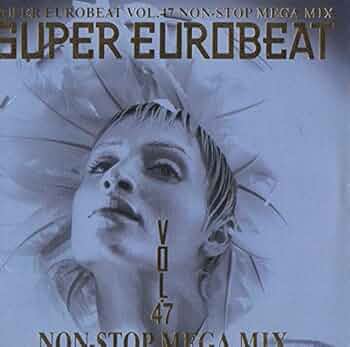 Amazon.co.jp: スーパー・ユーロビート(47): ミュージック