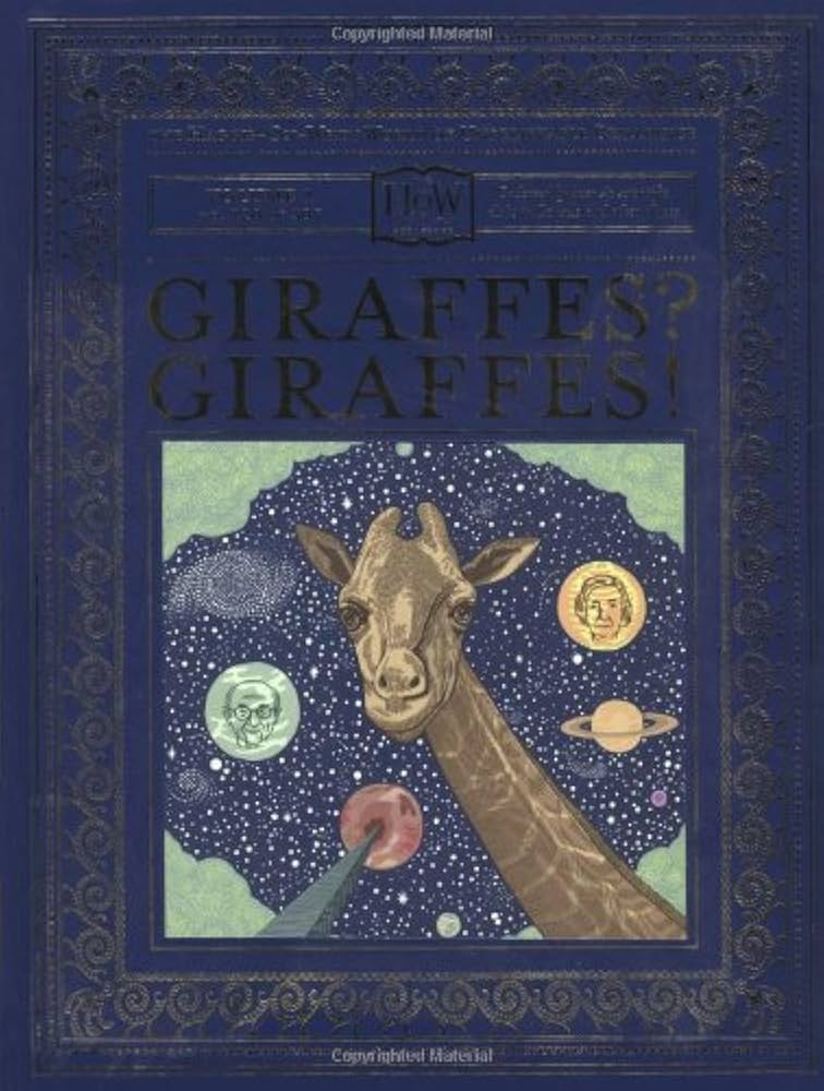 Giraffes? Giraffes! (Haggis-On-Whey World of Unbelievable