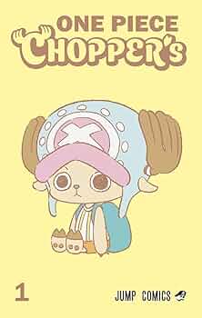 ONE PIECE CHOPPER's 1 (ジャンプコミックス) | 「ONE PIECE」(原作