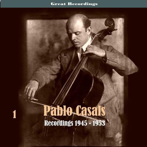 Amazon MusicでPablo CasalsのPablo Casals, Volume 1 - Recordings