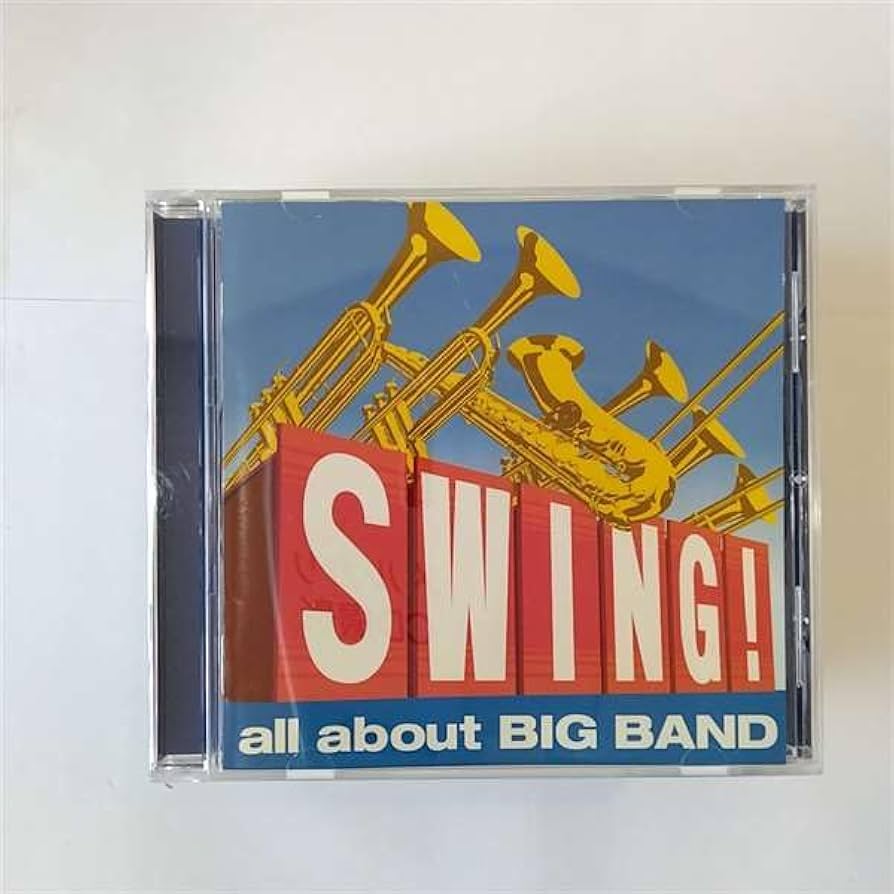 Amazon.co.jp: SWING!-all about BIG BAND-: ミュージック