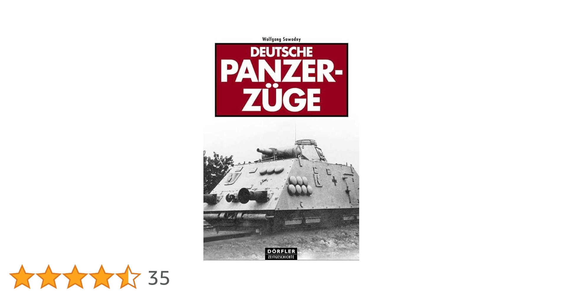 洋書 Die Panzerzuge des Deutschen Reiches Amazon.com: Die