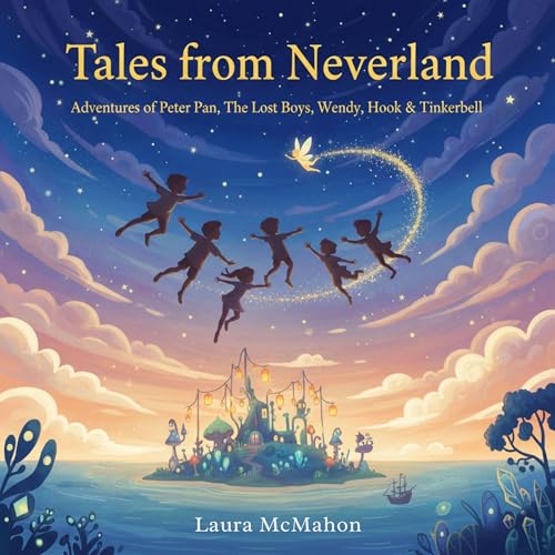 Tales from Neverland Audiobook by Laura McMahon