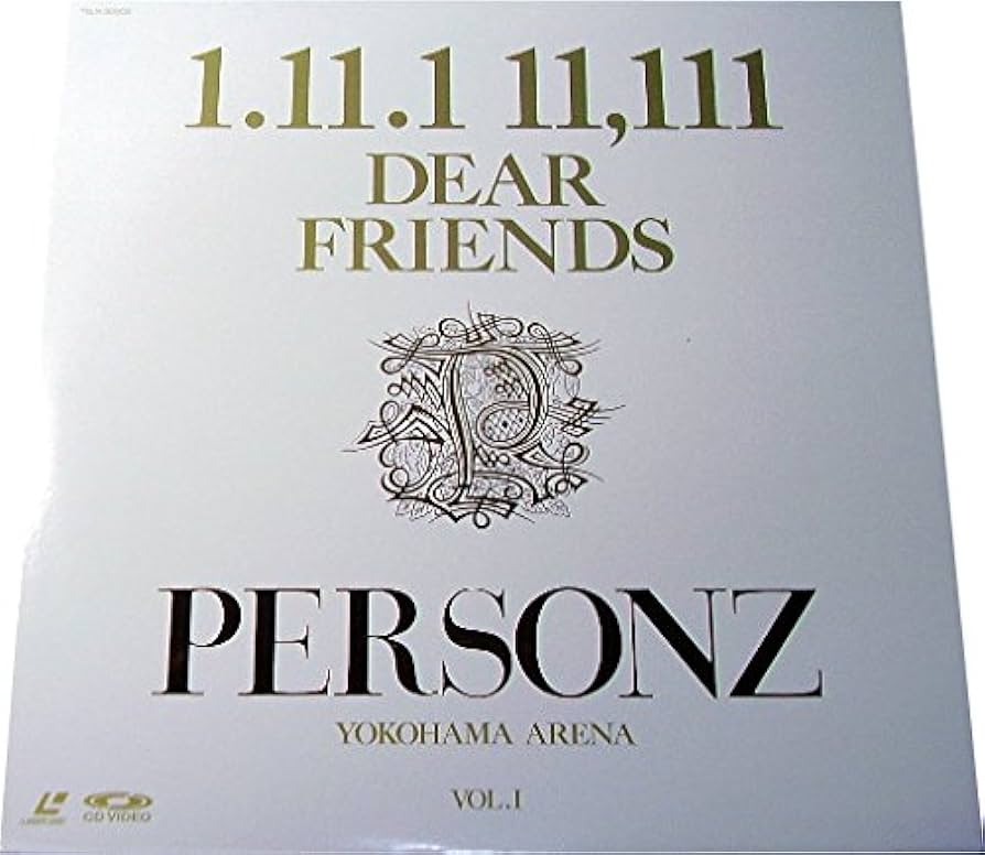 Amazon.co.jp: PERSONZ（パーソンズ）1.11.1 11，111 DEAR FRIENDS