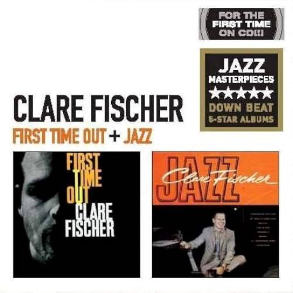 Amazon.co.jp: First Time Out / Jazz by CLARE FISCHER (2013-04-23