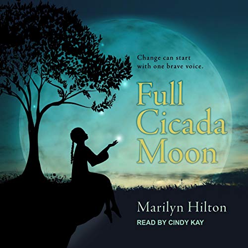 Full Cicada Moon Audiobook by Marilyn Hilton