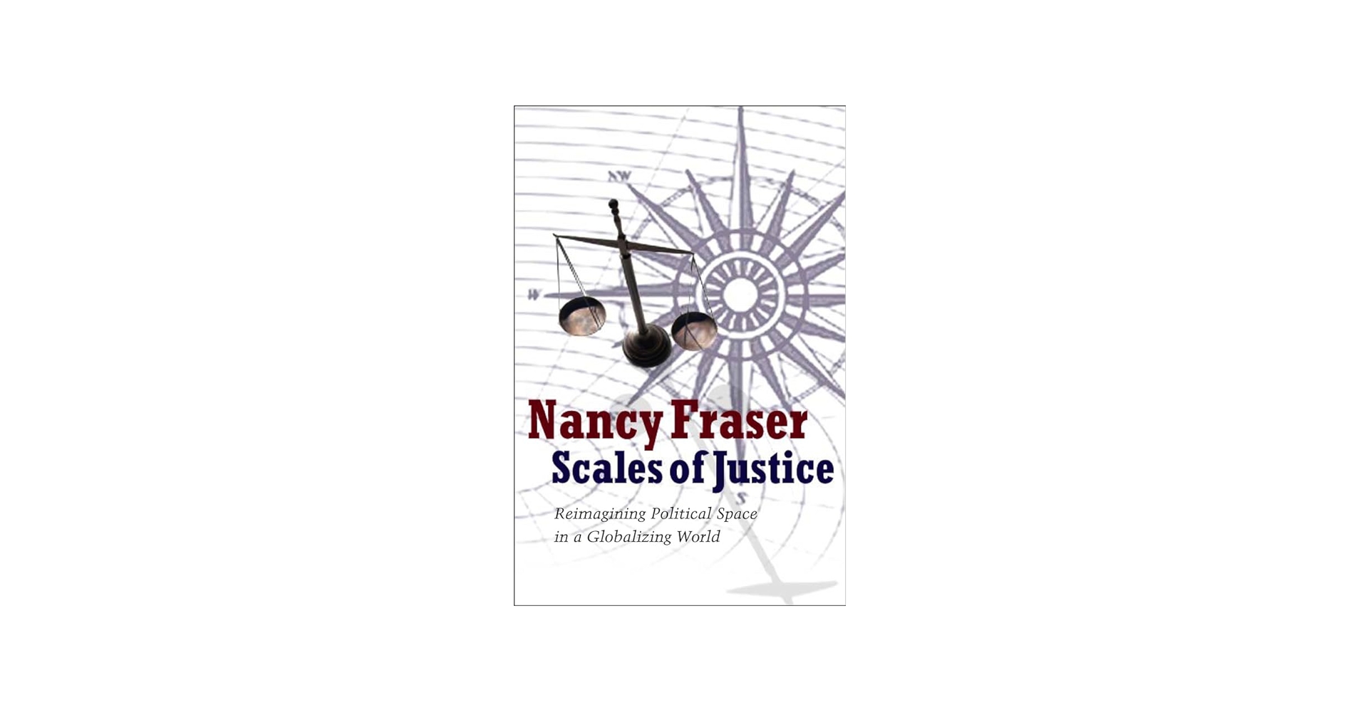 Amazon.com: Scales of Justice: Reimagining Political Space in a
