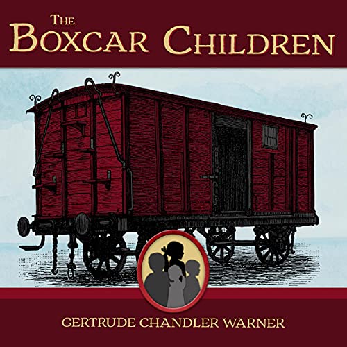 The Boxcar Children Audiobook by Gertrude Chandler Warner