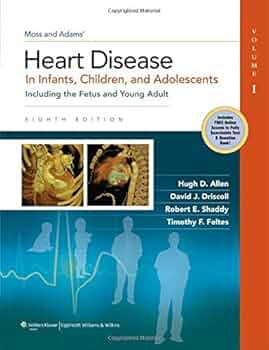 2-Volume Set) Moss & Adams' Heart Disease in Infants, Children