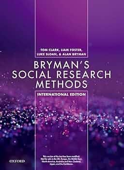 Bryman's Social Research Methods 6E XE : Clark, Tom, Foster, Liam