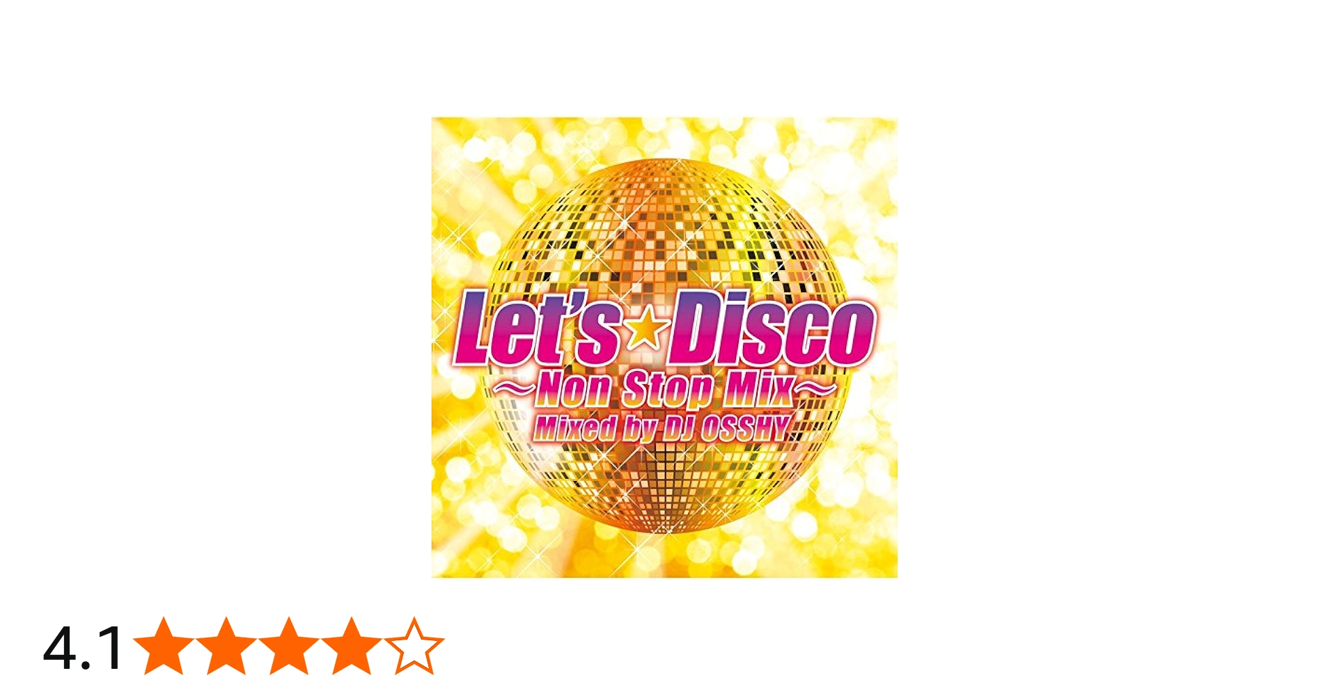 Amazon.co.jp: レッツ・ディスコ~ノンストップMIX~ Mixed by DJ OSSHY