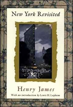 New York Revisited: James, Henry: 9781879957145: Amazon.com: Books