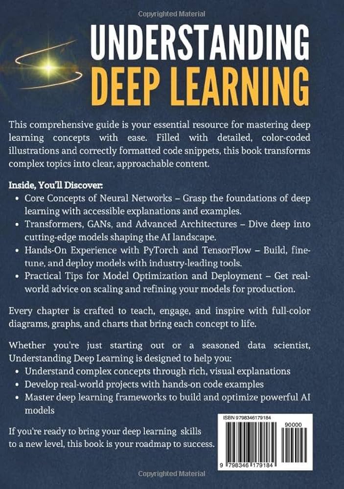 Understanding Deep Learning: Building Machine Learning Systems