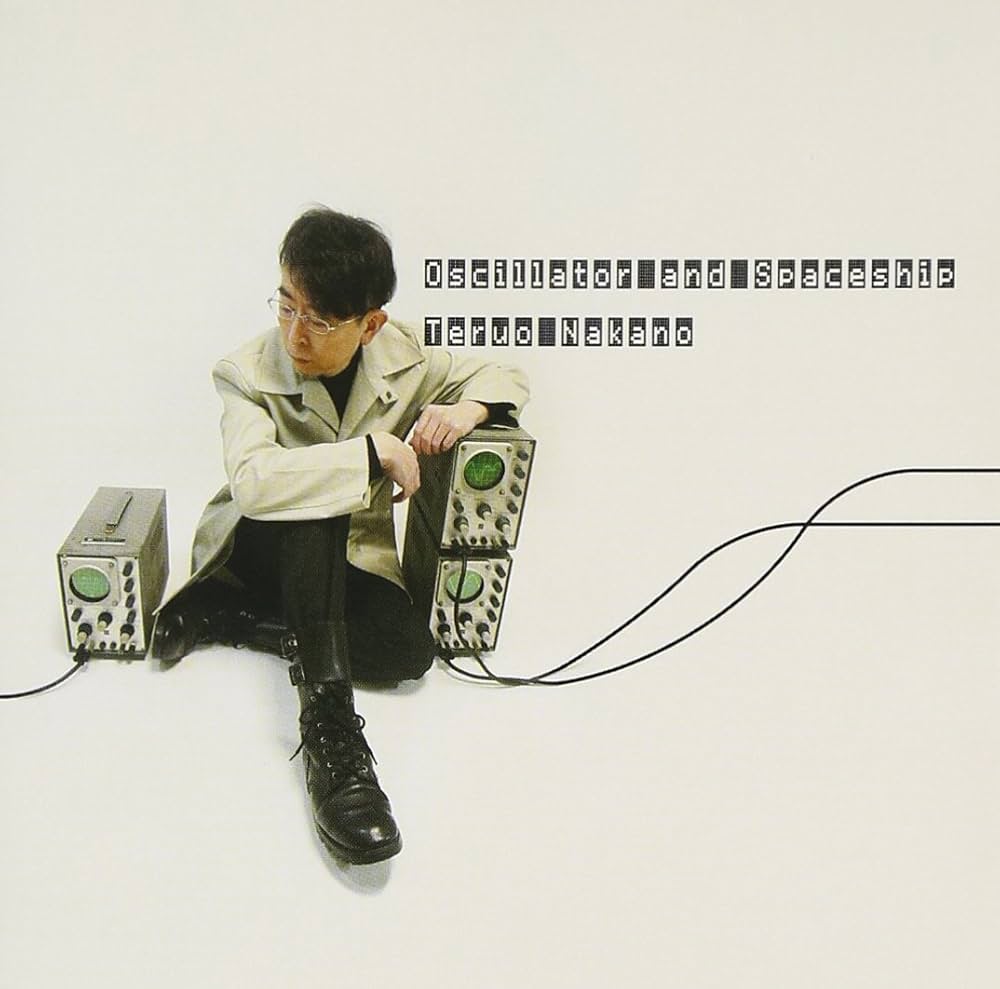 Amazon.co.jp: Oscillator and Spaceship - 中野テルヲ: ミュージック