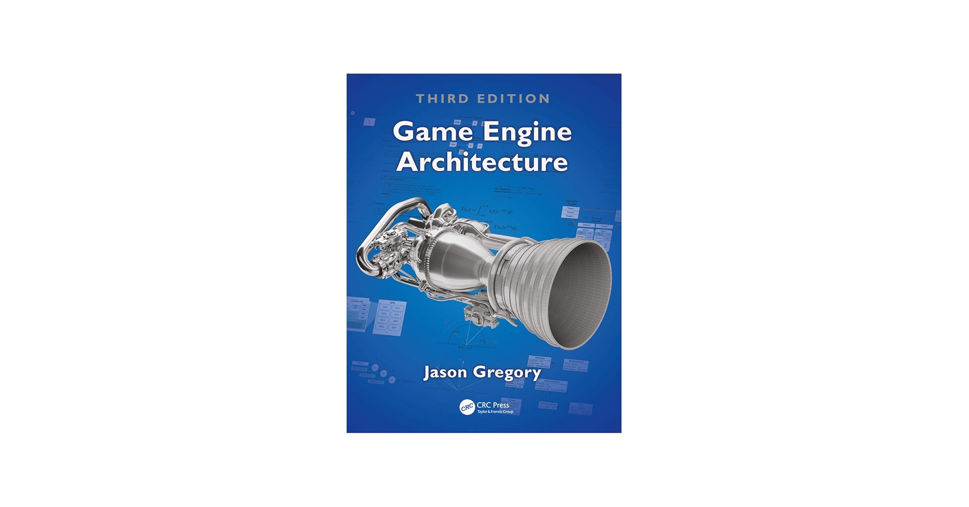 Game Engine Architecture: 9781138035454: Computer Science Books