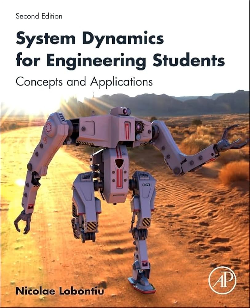 System Dynamics for Engineering Students: Concepts and