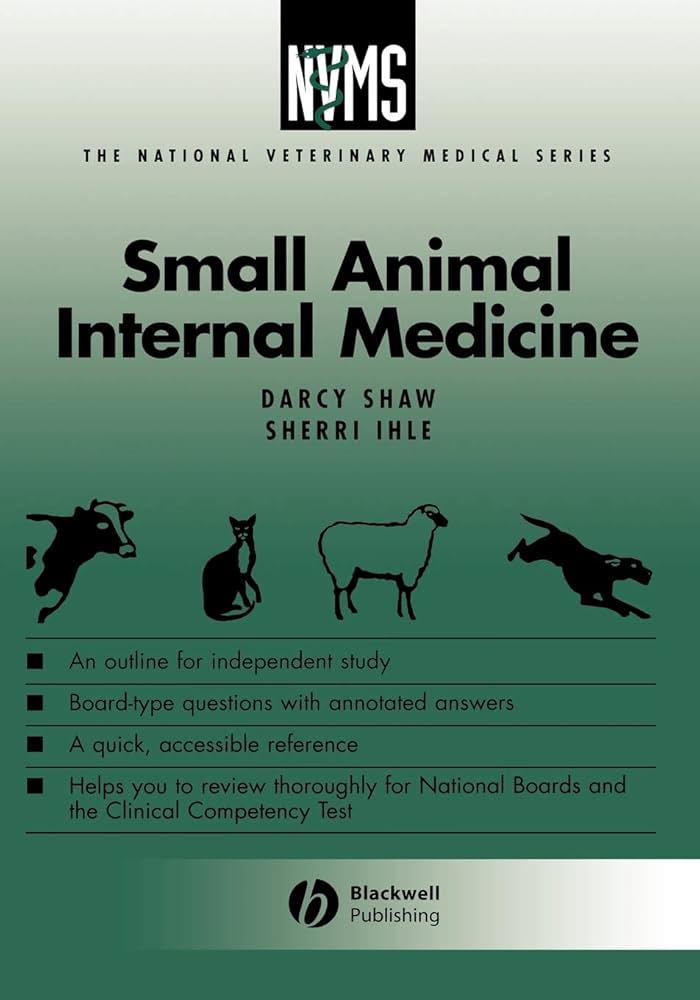 Small Animal Internal Medicine (National Veterinary Medical Series