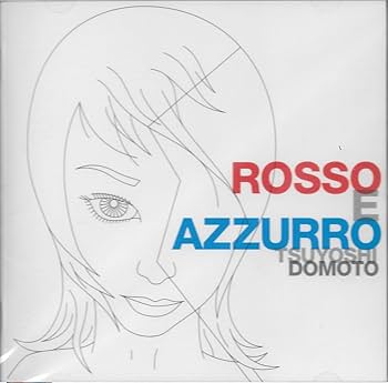 Amazon.co.jp: ROSSO E AZZURRO(初回盤) - 堂本剛: ミュージック