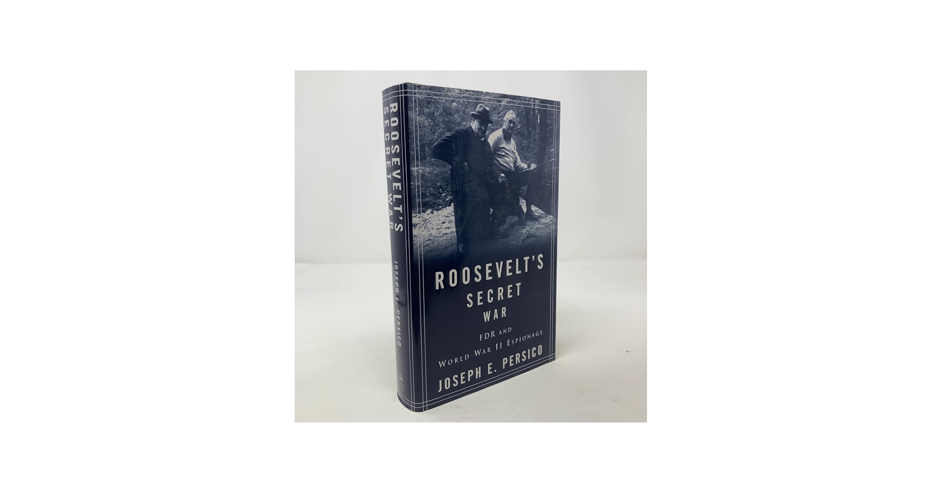 Roosevelt's Secret War: FDR and World War II Espionage: Persico