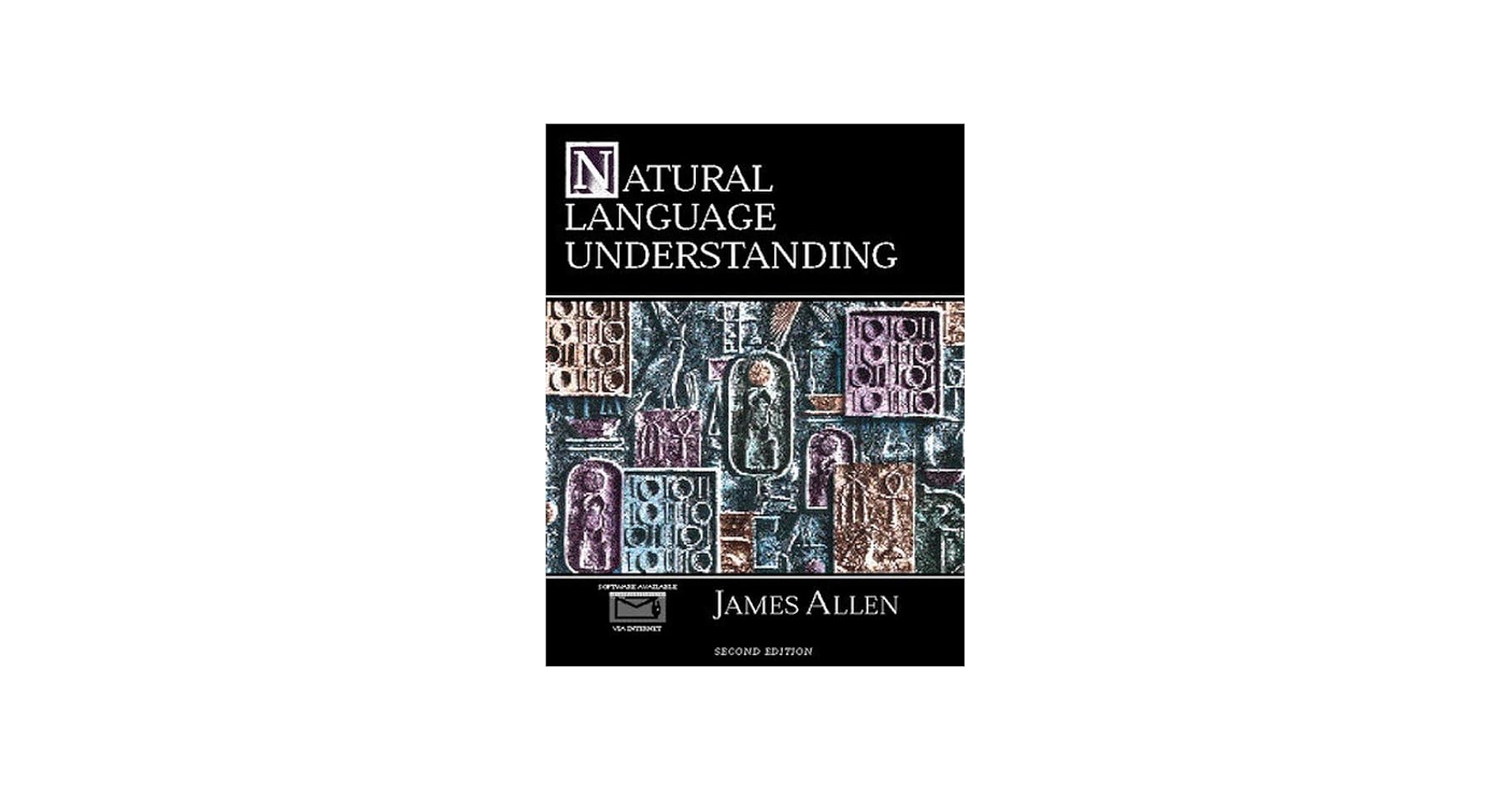 Natural Language Understanding: James Allen: 9780805303346: Amazon