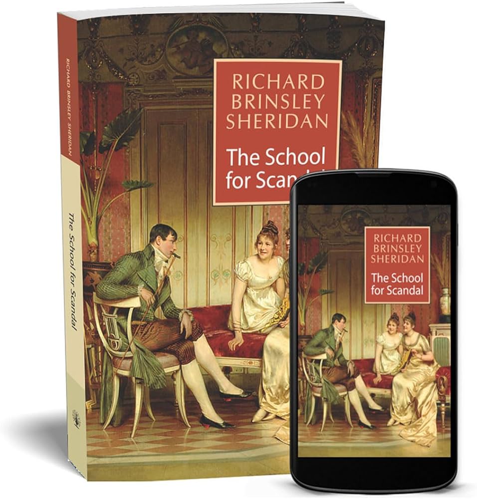 School for Scandal: Richard Brinsley Sheridan: 9788124802984