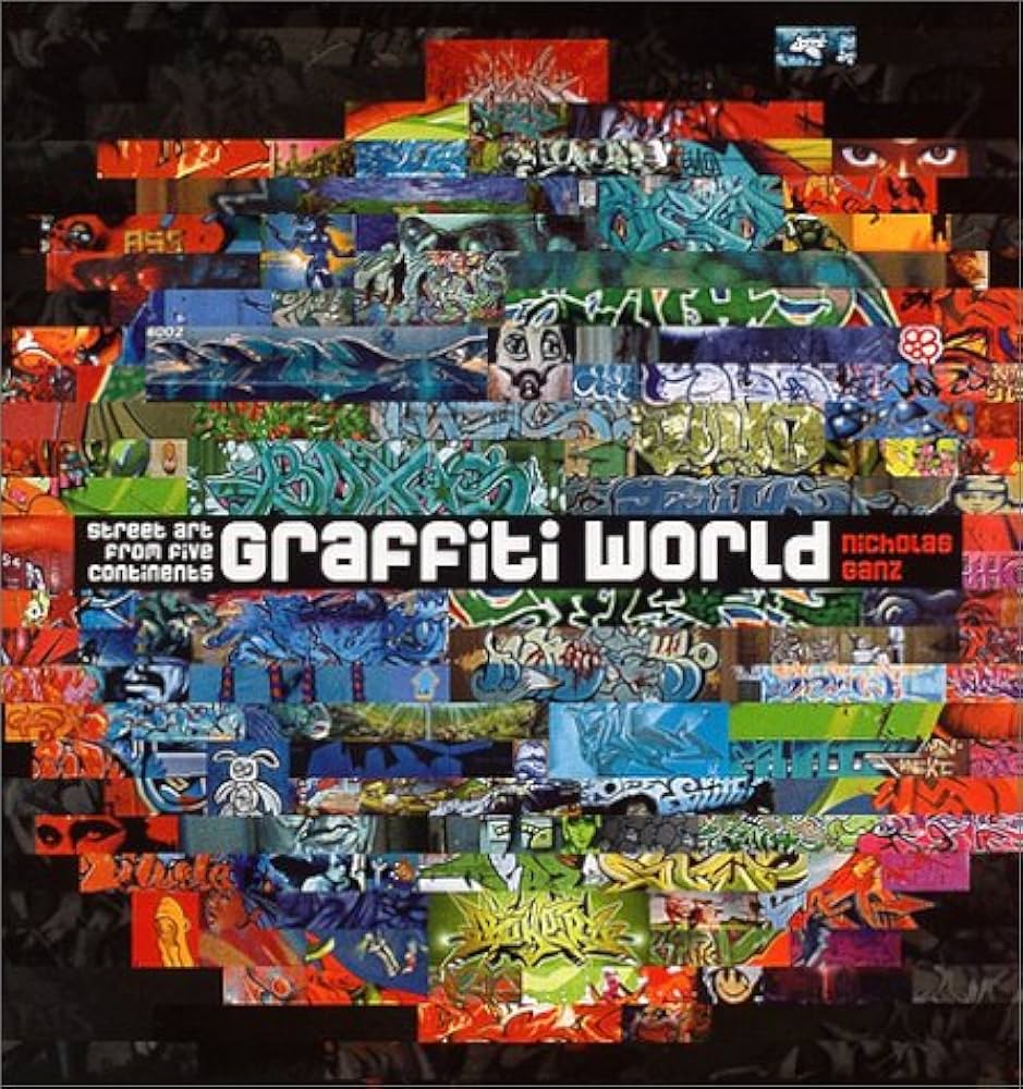 グラフィティ・ワールド | ニコラス ガンツ, Ganz,Nicholas, R.I.C.
