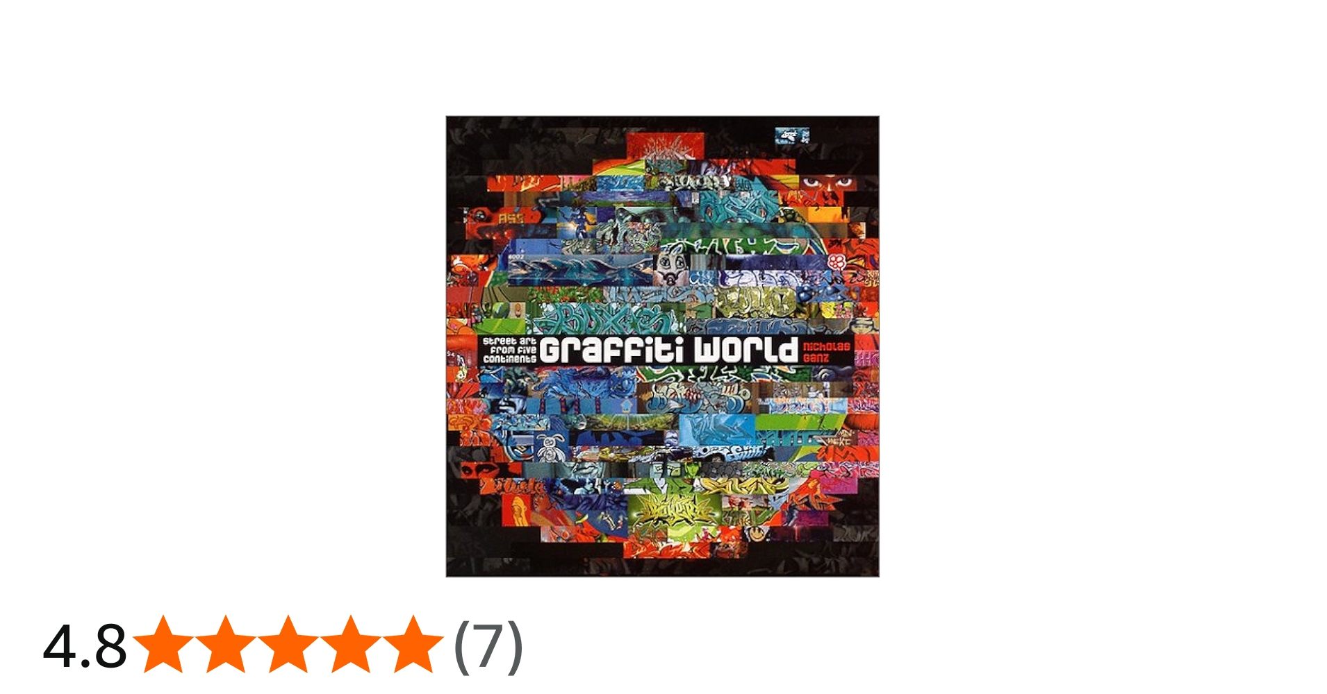 グラフィティ・ワールド | ニコラス ガンツ, Ganz,Nicholas, R.I.C.