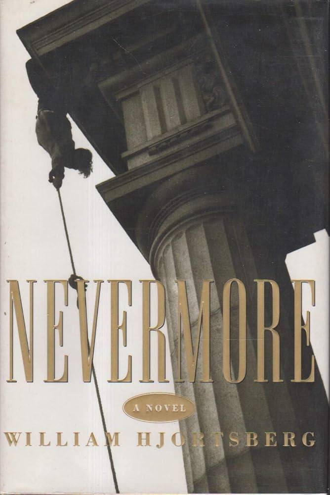 Nevermore: Hjortsberg, William: 9780871135797: Amazon.com: Books