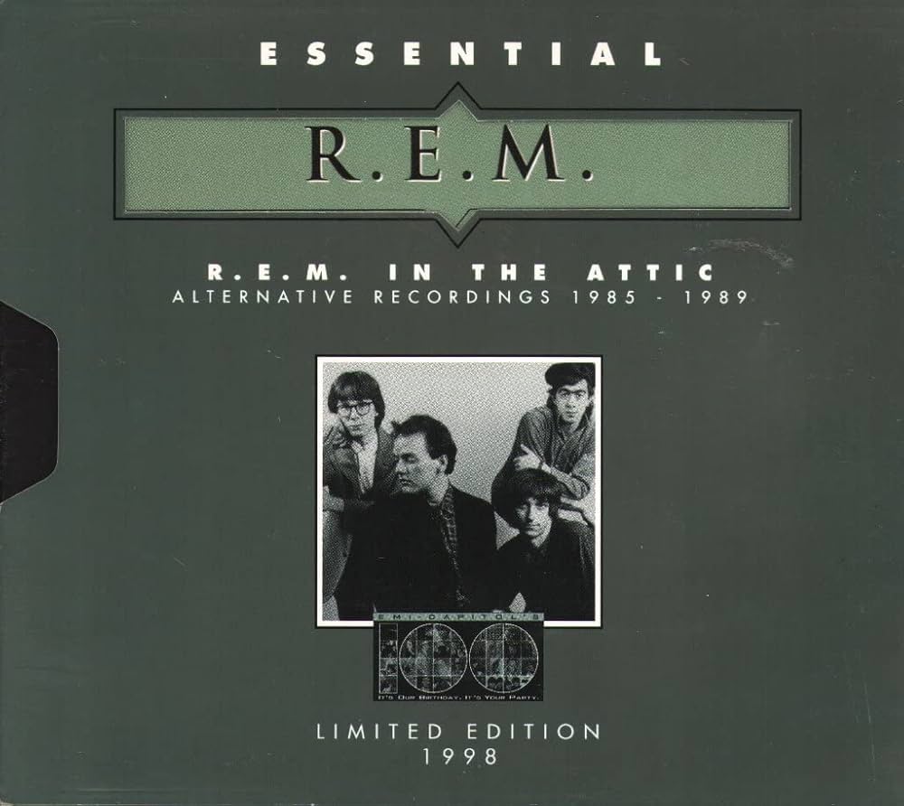 R.E.M. - In the Attic - Alternative Recordings 1985 - 1989