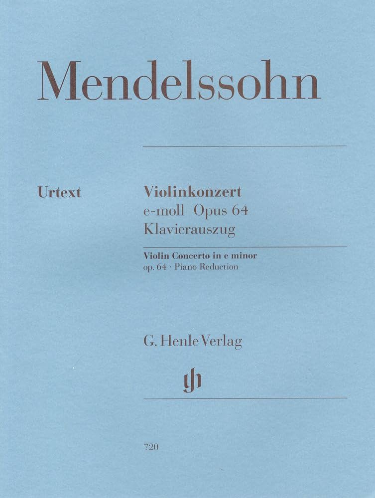 メンデルスゾーン : バイオリン協奏曲 ホ短調 Op.64/ヘンレ社/原典版