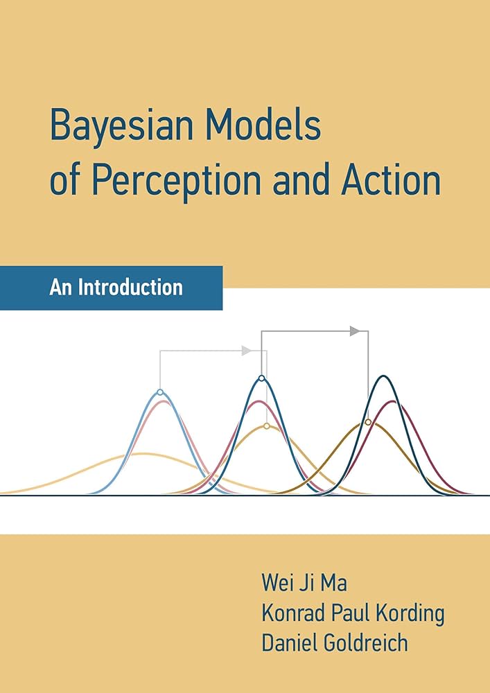 Amazon.com: Bayesian Models of Perception and Action: An