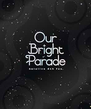Amazon.co.jp: hololive 4th fes. Our Bright Parade [Blu-ray