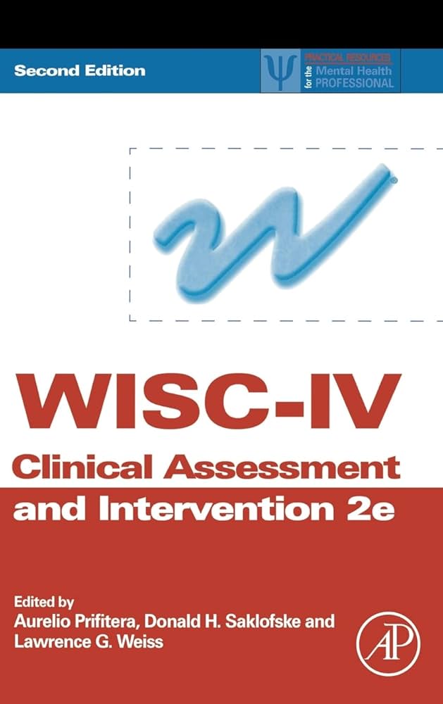 Amazon.com: WISC-IV Clinical Assessment and Intervention