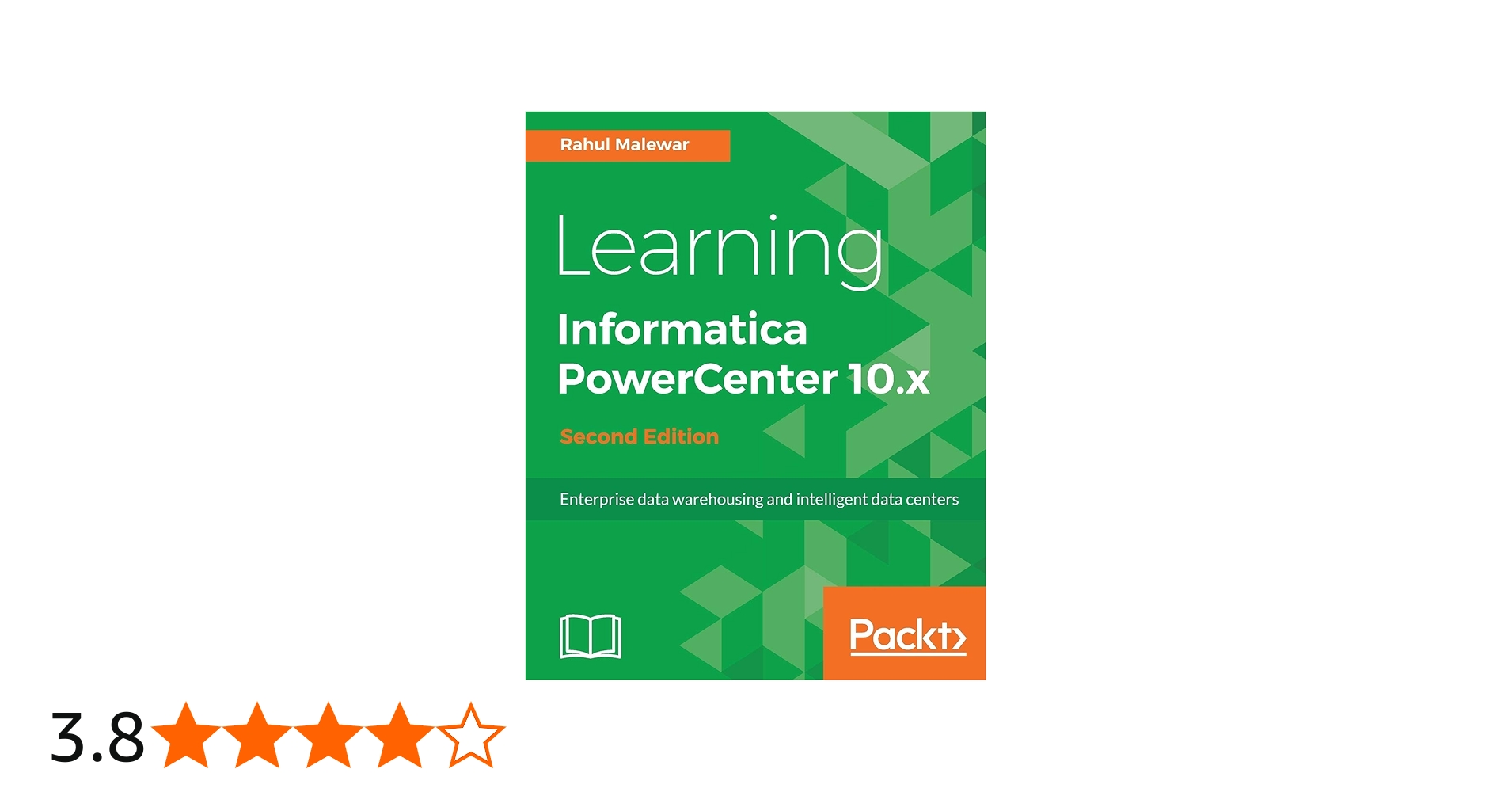 Buy Learning Informatica Powercenter 10.X: Enterprise data