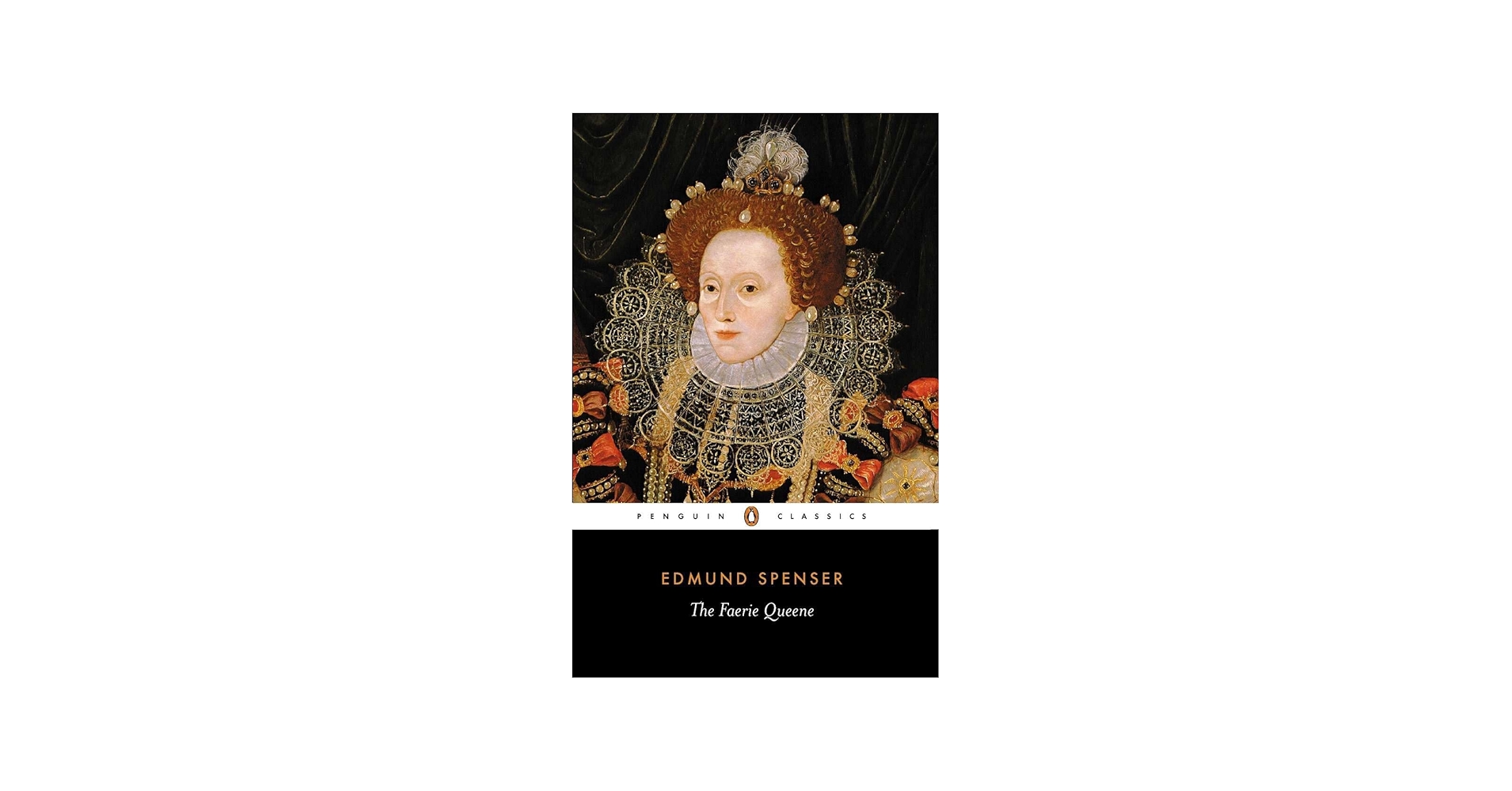 The Faerie Queene: Spenser, Edmund, Roche, Thomas P., O'Donnell, C