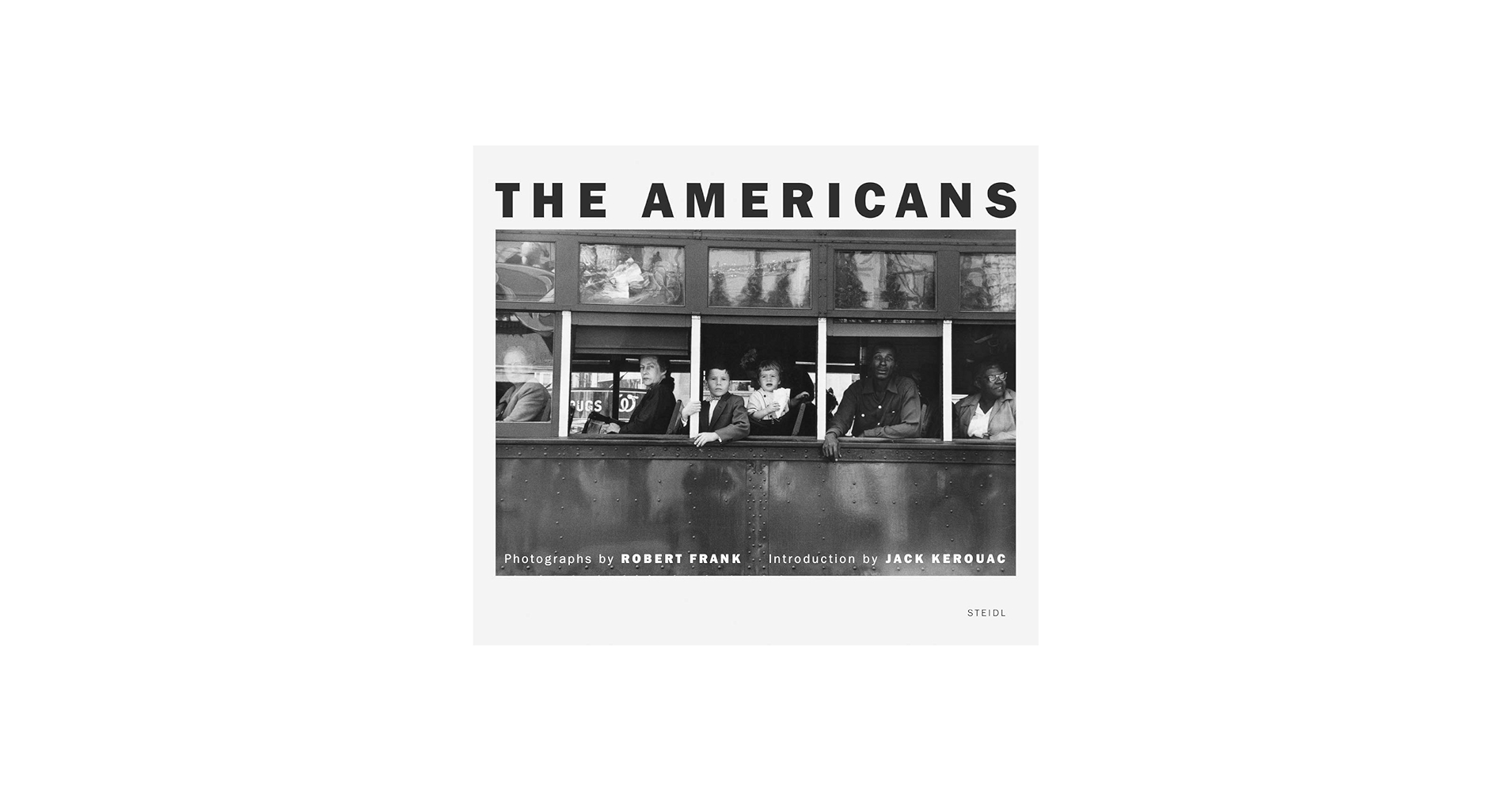 The Americans: Frank, Robert, Kerouac, Jack: 9783865215840: Amazon