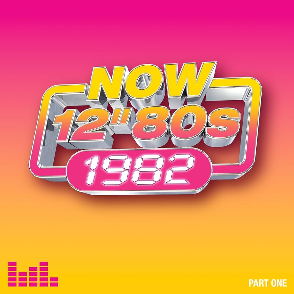 Various Artists - Now 12-Inch 80s: 1982-Part 1 / Various - Amazon