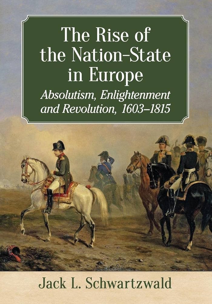 Amazon.com: The Rise of the Nation-State in Europe: Absolutism
