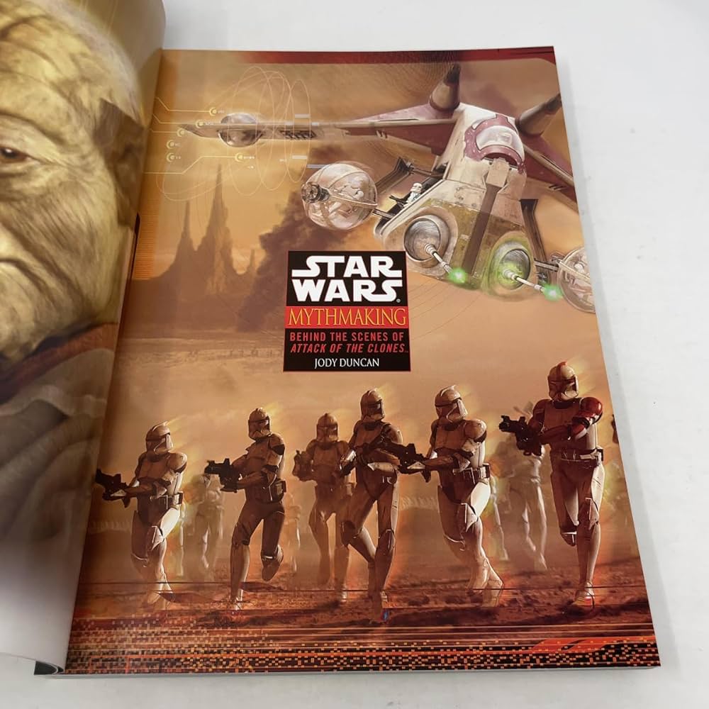 Mythmaking: Behind the Scenes of Star Wars: Episode 2: Attack of