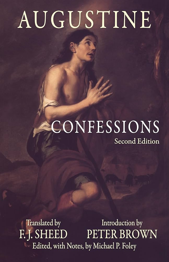 Confessions (Hackett Classics): Saint Augustine, Michael P. Foley