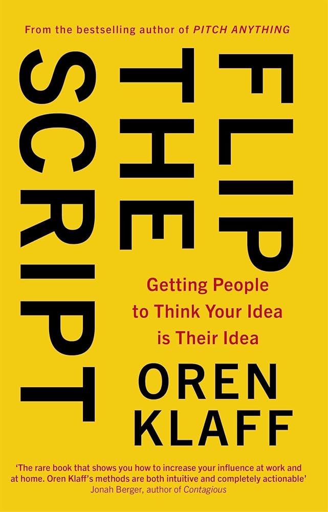Flip The Script: Oren Klaff: 9780349418865: Amazon.com: Books