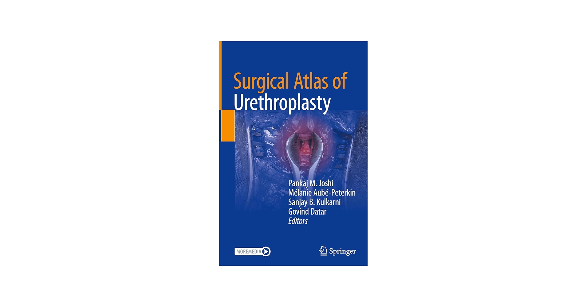 Surgical Atlas of Urethroplasty: 9789819751952: Medicine & Health
