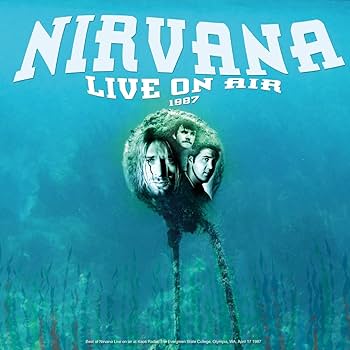 NIRVANA - LIVE ON AIR 1987 (1 CD): Amazon.ca: Music