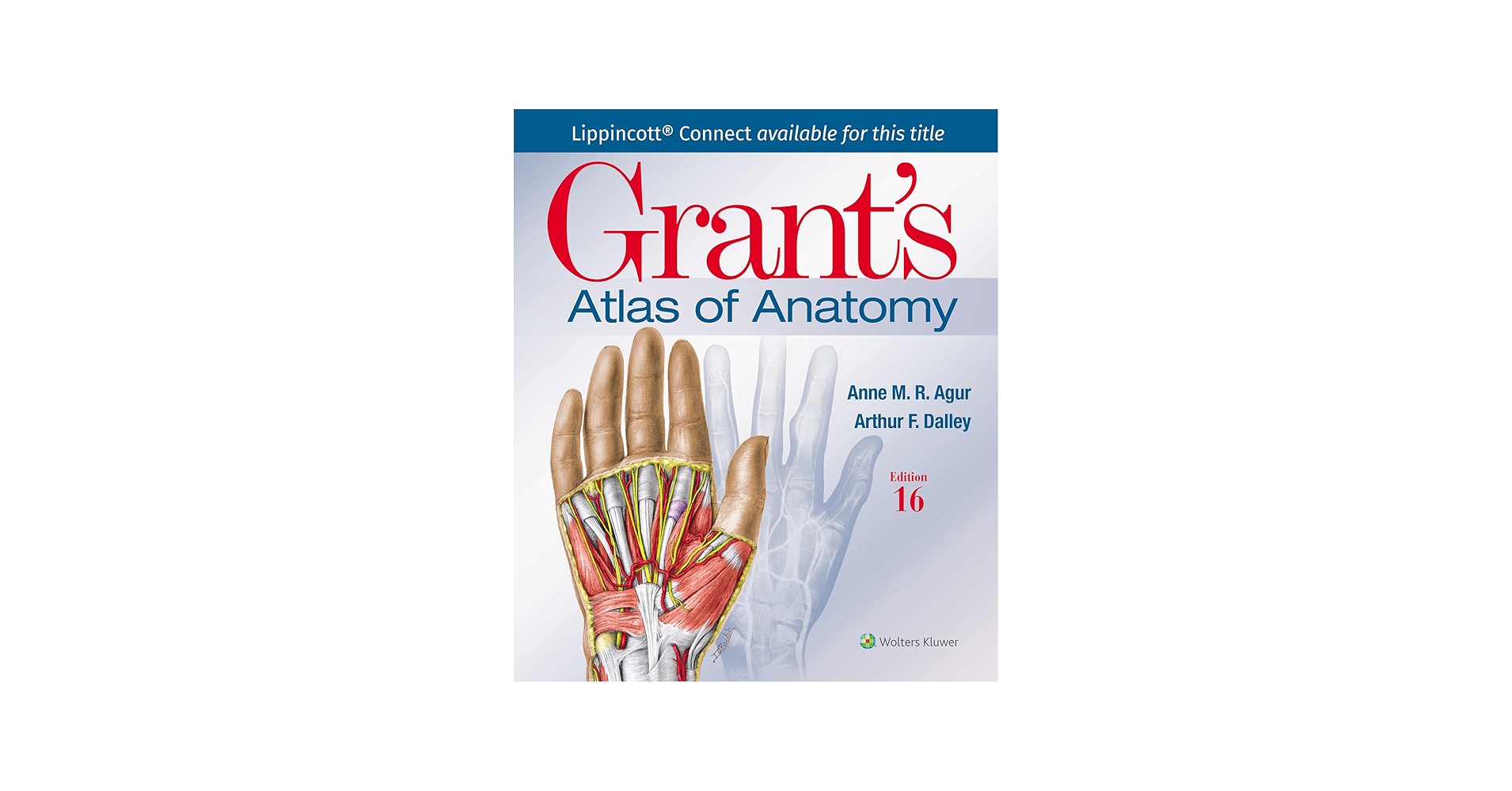 Grant's Atlas of Anatomy (Lippincott Connect): 9781975193430